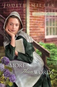More Than Words (Daughters of Amana, Book 2) von Miller,... | Buch | Zustand gut