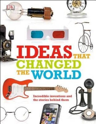 Ideas That Changed the World - Paperback By DK Publishing - ACCEPTABLE