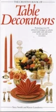 Creative Book of Table Decorations (The Creative Book of Homecra