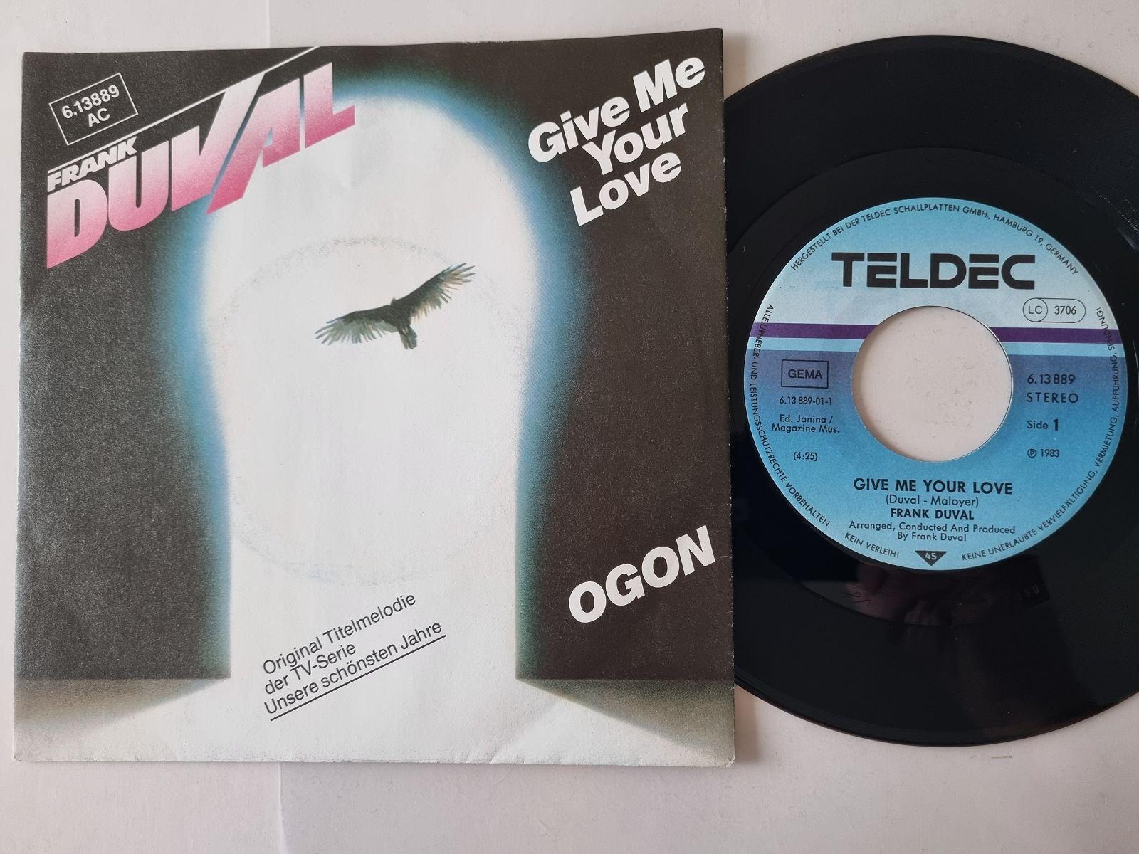 7"" Single Frank Duval - Give me your love Vinyl Germany