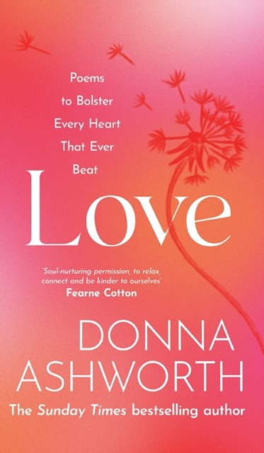 Love by Donna Ashworth (Hardback Book)