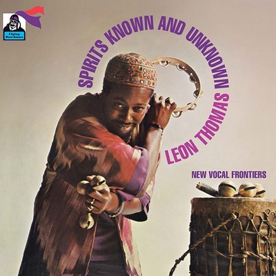 Leon Thomas Spirits Known and Unknown (Vinyl) 12'' Album