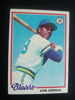 1978 Topps Baseball Card # 108 Von Joshua - Milwaukee Brewers (VG)