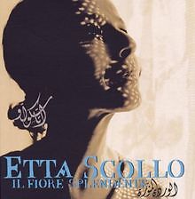 Il Fiore Splendente von Scollo,Etta | CD | Zustand sehr gut