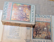 THE BOY CHUMS in the FLORIDA JUNGLE 1915 Wilmer M. Ely HC/DJ VG/VG