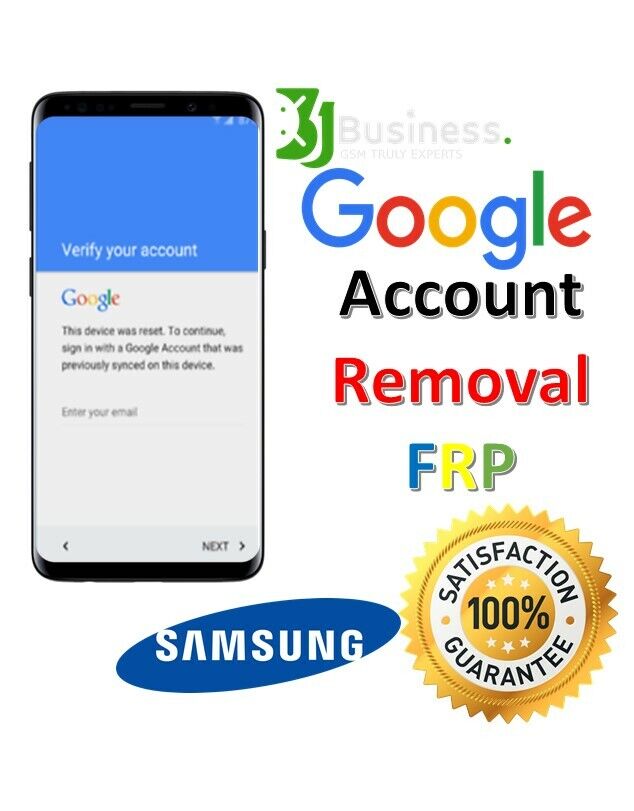 SAMSUNG FRP REMOVAL ALL DEVICES SUPPORTED UNLOCK GOOGLE ACCOUNT REMOTE 