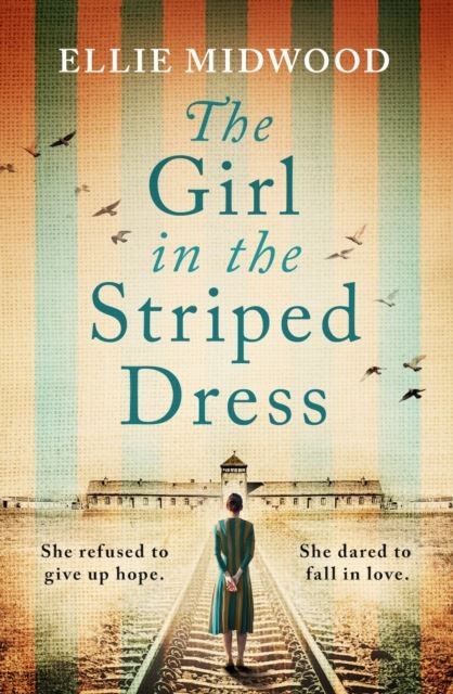 The Girl In The Striped Dress : A Completely Heartbreaking And Gripping World War 2 Page-Turner, Inspired By A True Story Ellie Midwood - Image 9