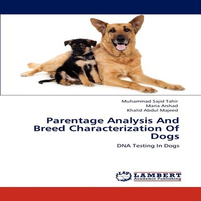 Parentage Analysis And Breed Characterization Of Dogs Muhammad Sa