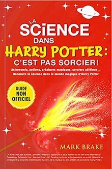 La science dans Harry Potter : cest pas sorcier !: Astr... | Buch | Zustand gut
