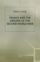 France And The Origins Of The Second World War Robert Young Taschenbuch Englisch