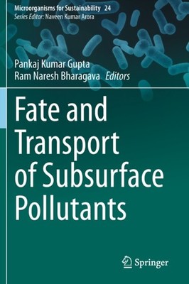 Gupta - Fate and Transport of Subsurface Pollutants - New paperback or - X555z