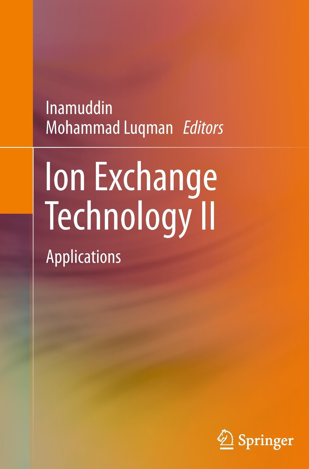 Thumbnail - Mohammad Luqman (u. A.) | Ion Exchange Technology Ii | Taschenbuch |