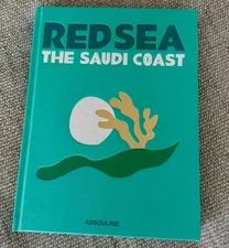 Red Sea The Saudi Coast by Christopher Smith/Assouline 
