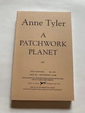 A PATCHWORK PLANET - UNCORRECTED PROOF BY ANNE TYLER