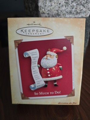 Hallmark Keepsake Ornament 2004 So Much To Do! Santa's List NIB 