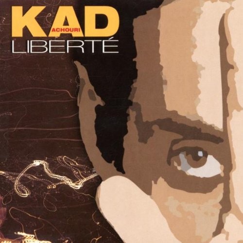 Achouri Kad - Liberte'