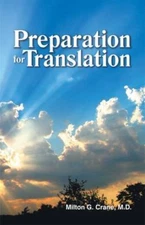 Preparation for Translation by Crane, Milton G.