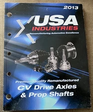 2013 USA Industries CV Drive Axles / Prop Shafts Catalog