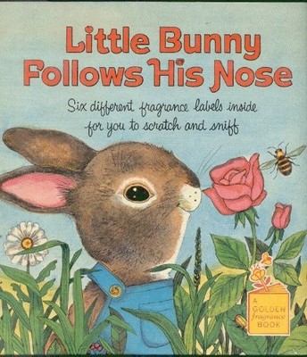Little Bunny Follows His Nose