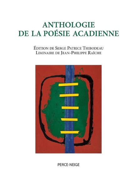 Anthologie De La PoéSie Acadienne Taschenbuch Kartoniert / Broschiert 2009-image