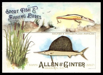 2017 Topps Allen & Ginter Sport Fish and Fishing Lures SailFish & Trolled Plugs