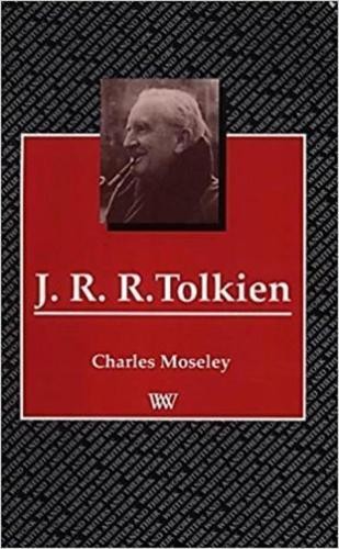 Charles Moseley J.R.R. Tolkien (Paperback) Writers and Their Work (UK IMPORT)