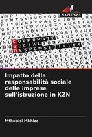 Impatto Della Responsabilità Sociale Delle Imprese Sull'istruzione In Kzn Mkhize
