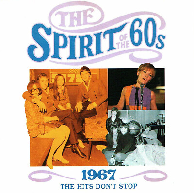 (CD) The Spirit Of The 60s: 1967 The Hits Don't Stop - The Bee Gees, The Herd