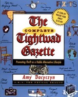 The Complete Tightwad Gazette By Amy Dacyczyn, (paperback), Villard , New, Free on sale The Complete Tightwad Gazette By Amy Dacyczyn, (paperback), Villard , New, Free on sale