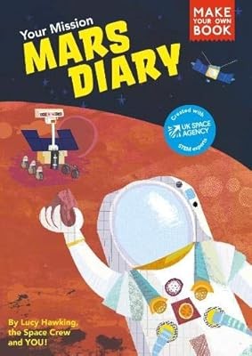 Your Mission Mars Diary: 2 (Discovery Diaries), Hawking, Lucy, Used; Good Book