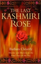 The Last Kashmiri Rose: Murder and Mystery in the Final Days of the Raj (Joe Sa