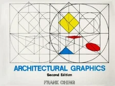 Architectural Graphics by Ching, Francis D. K.