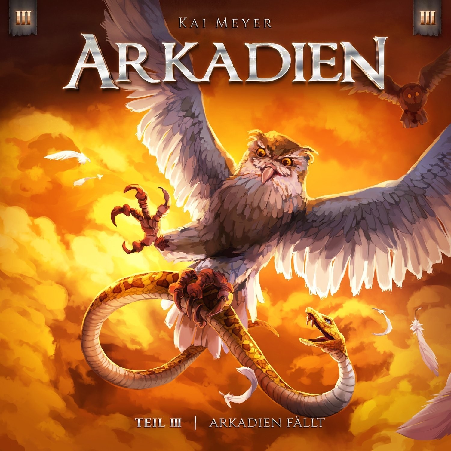 Thumbnail - Kai Meyer - Arkadien - Teil 3: Arkadien Fällt