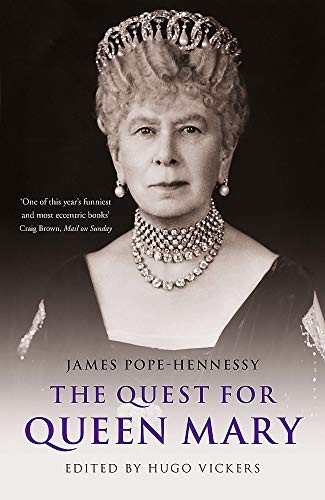 The Quest for Queen Mary - Pope-Hennessy, James