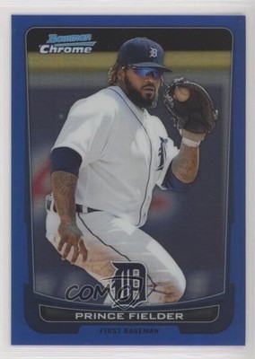 2012 Bowman Chrome Blue Refractor 18/250 Prince Fielder #96 0lc5