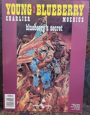 BLUEBERRY'S SECRET (YOUNG BLUEBERRY) By Jean Giraud & Jean-Michel Charlier