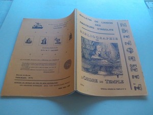 L'INSOLITE BIBLIOGRAPHIE DE L'ORDRE DU TEMPLE SPECIAL N° 16 BULLETIN DE LIAISON