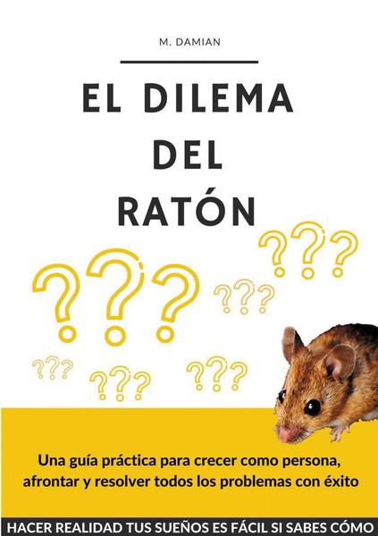 M. Damian | El Dilema Del RatóN | Taschenbuch | Spanisch (2022)-image