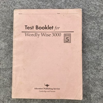 Test Booklet for Wordly Wise 3000 Book 5 2004 Educators Publishing Service GR 8