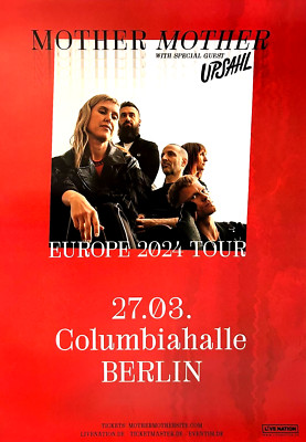 MOTHER MOTHER 2024 BERLIN - orig. Concert Poster - Konzert Plakat  DIN A1