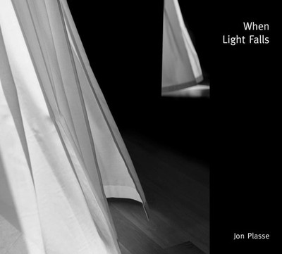 When Light Falls: Darkness Approaches by Jon Plasse Hardcover Book