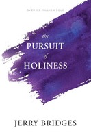 The Pursuit Of Holiness Jerry Bridges Taschenbuch Kartoniert / Broschiert 2016