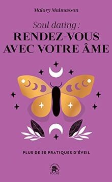Soul dating : rendez-vous avec votre âme : plus de ... | Buch | Zustand sehr gut