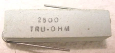 1 NOS TRU-Ohm 2,500 20 Watt  Wire wound Ceramic Power Resistors Tested Good