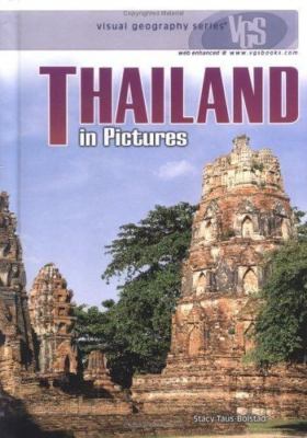 Thailand in Pictures (Visual Geography Series) by Stacy Taus-Bolstad