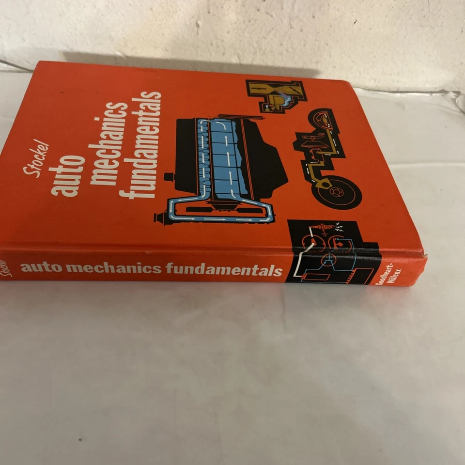Auto Mechanics Fundamentals by Martin W. Stockel (Hardcover) c. 1969 - Image 2 of 4