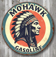 Mohawk Gasoline 8" Diameter Vintage Novelty Metal Sign Made In USA