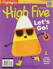 HIGHLIGHTS HIGH FIVE MAGAZINE | OCT 2025 | LET'S GO!