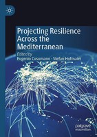 Eugenio Cusumano (U. A.) | Projecting Resilience Across The Mediterranean | Buch