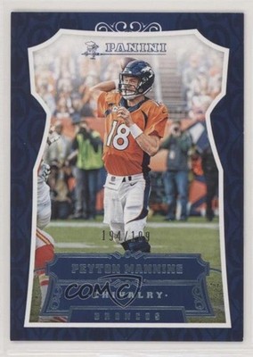 2016 Panini Chivalry 194/199 Peyton Manning #176 HOF 09ai